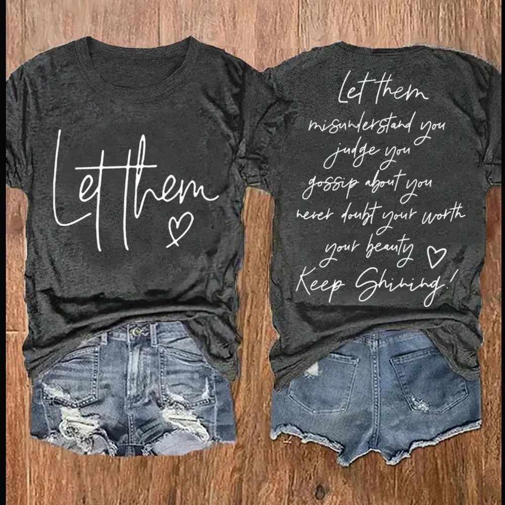 Women’s Graphic Tee - Let Them